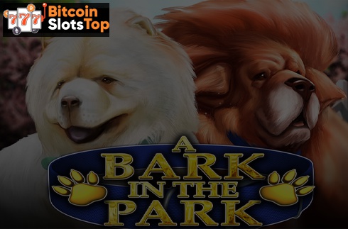 A bark in the park Bitcoin online slot