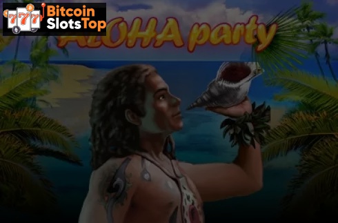 Aloha Party Bitcoin online slot