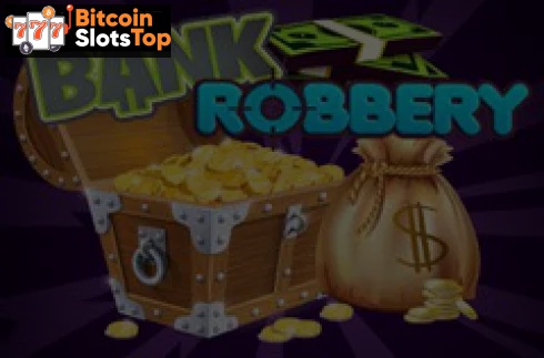 Bank Robbery Bitcoin online slot
