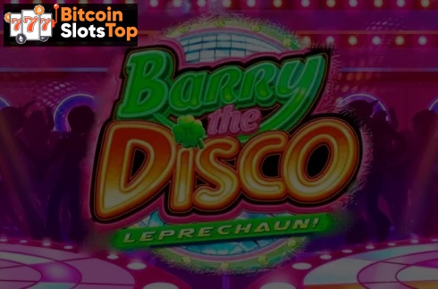 Barry the Disco Leprechaun Bitcoin online slot
