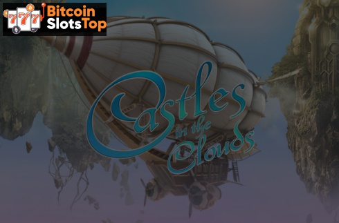 Castles in the Clouds Bitcoin online slot