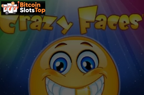 Crazy Faces Bitcoin online slot