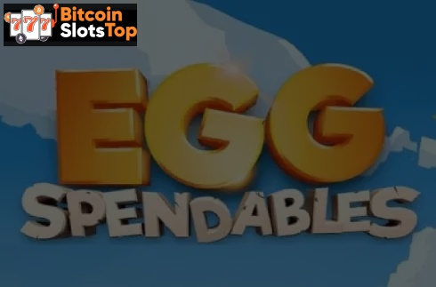 Eggspendables Bitcoin online slot