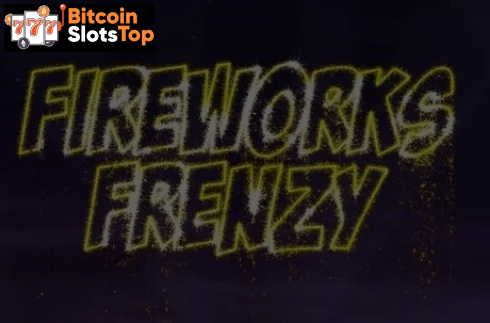 Fireworks Frenzy Bitcoin online slot