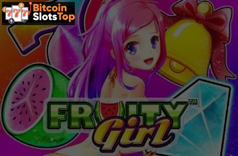 Fruity Girl Bitcoin online slot