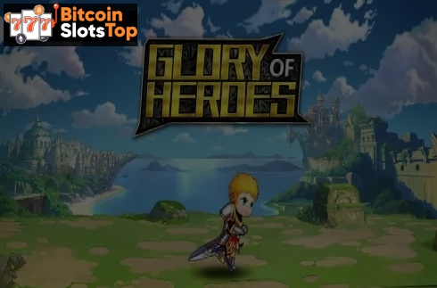Glory of Heroes Bitcoin online slot