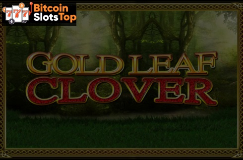 Gold Leaf Clover Bitcoin online slot