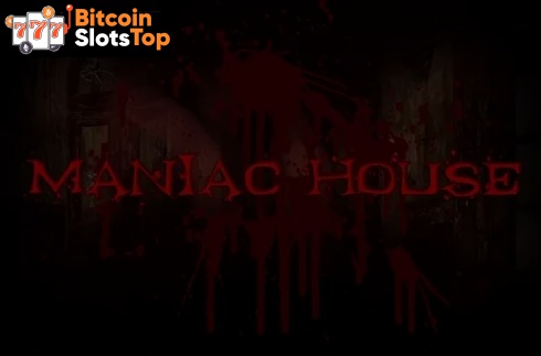 Maniac House Bitcoin online slot