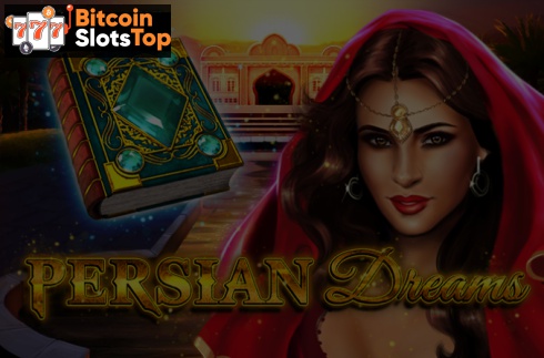 Persian Dreams Bitcoin online slot