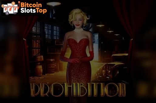 Prohibition Bitcoin online slot