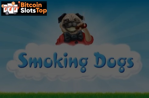 Smoking Dogs Bitcoin online slot