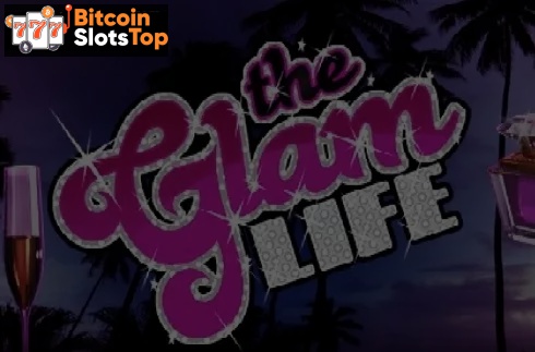 The Glam Life Bitcoin online slot