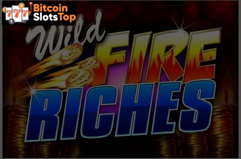 Wild Fire Riches Bitcoin online slot
