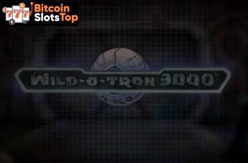 Wild-O-Tron 3000 Bitcoin online slot