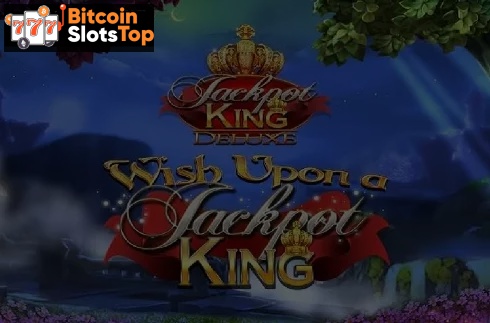 Wish Upon a Jackpot King Bitcoin online slot