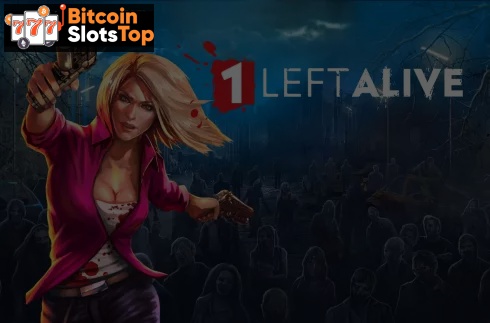 1 Left Alive Bitcoin online slot