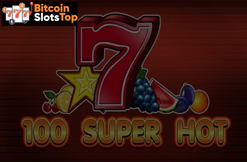 100 Super Hot Bitcoin online slot