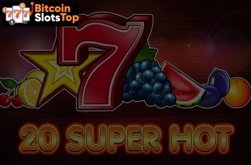 20 Super Hot Bitcoin online slot