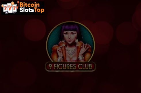 9 Figures Club Bitcoin online slot
