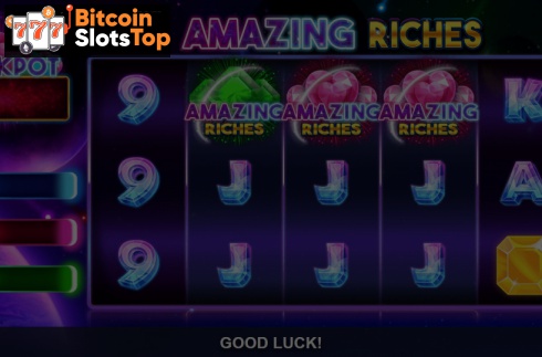 Amazing Riches