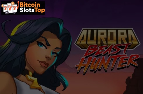 Aurora Beast Hunter Bitcoin online slot