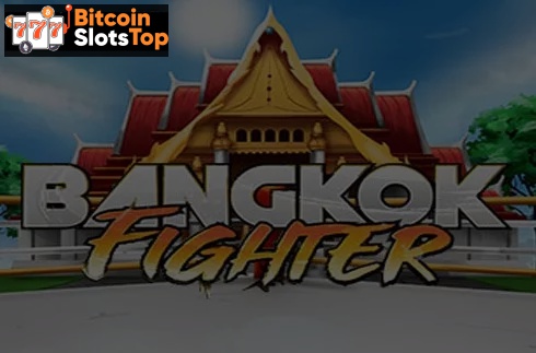 Bangkok Fighter Bitcoin online slot