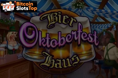 Bier Haus Oktoberfest Bitcoin online slot