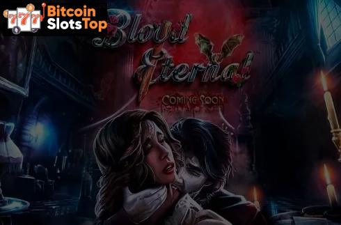 Blood Eternal Bitcoin online slot