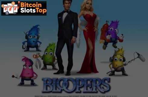 Bloopers Bitcoin online slot