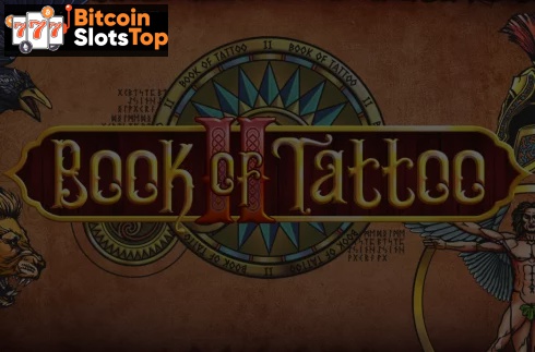 Book Of Tattoo 2 Bitcoin online slot