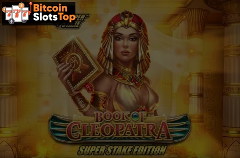 Book of Cleopatra Super Stake Edition Bitcoin online slot