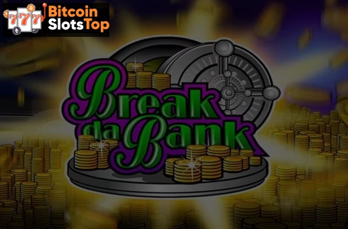 Break da Bank Bitcoin online slot