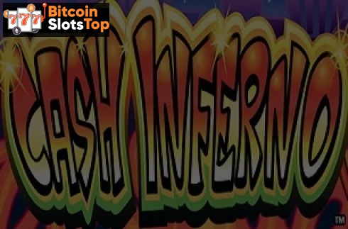 Cash Inferno Bitcoin online slot