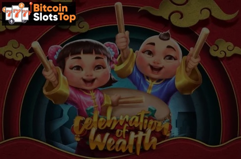 Celebration of Wealth Bitcoin online slot