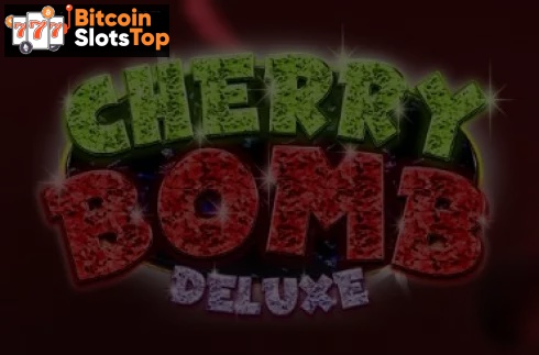 Cherry Bomb Deluxe Bitcoin online slot