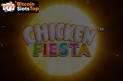 Chicken Fiesta Bitcoin online slot