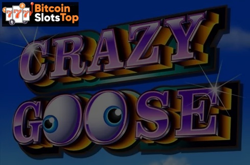 Crazy Goose Bitcoin online slot