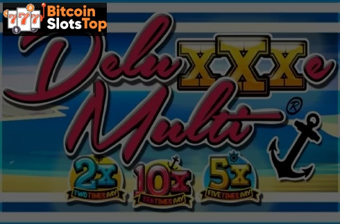 Deluxxxe Multi Bitcoin online slot