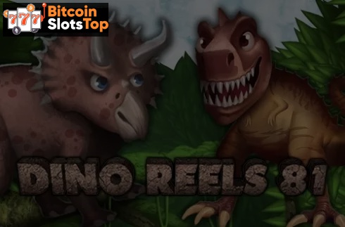 Dino Reels 81 Bitcoin online slot