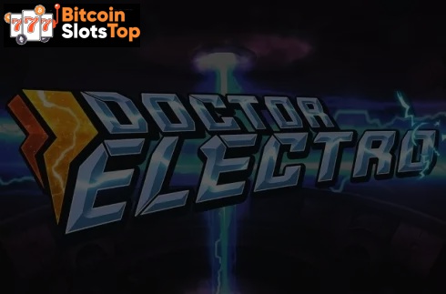 Doctor Electro Bitcoin online slot