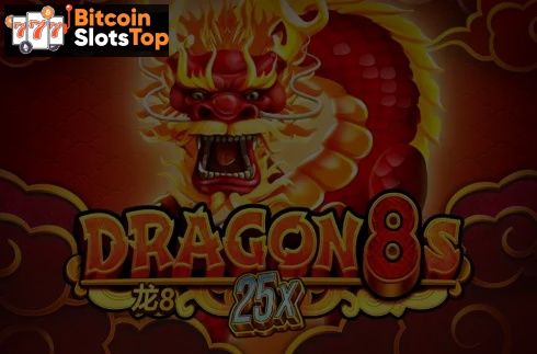 Dragon 8s 25x Bitcoin online slot