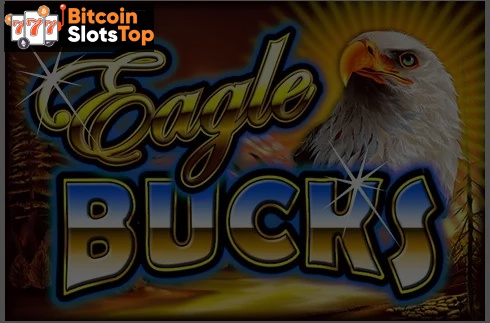 Eagle Bucks Bitcoin online slot