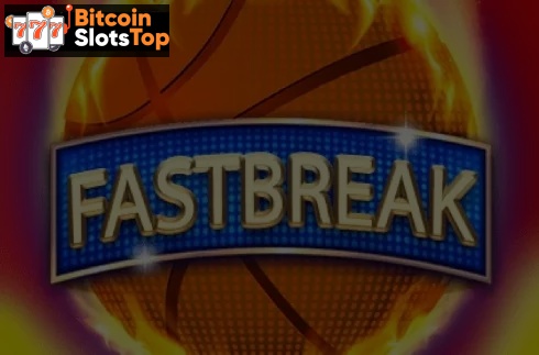 Fastbreak Bitcoin online slot