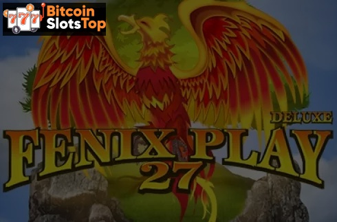 Fenix Play 27 Deluxe Bitcoin online slot