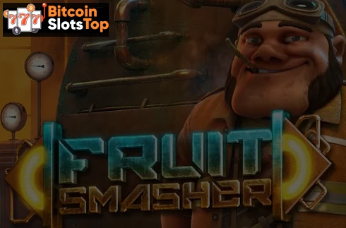 Fruit Smasher Bitcoin online slot