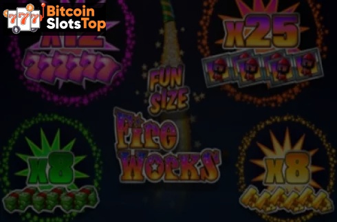 Funsize Fireworks Bitcoin online slot