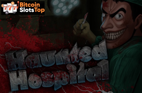 Haunted Hospital Bitcoin online slot