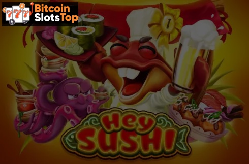 Hey Sushi Bitcoin online slot