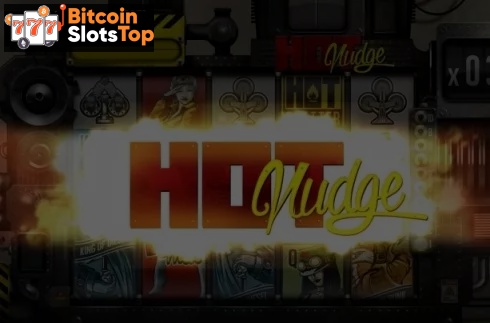 Hot Nudge Bitcoin online slot