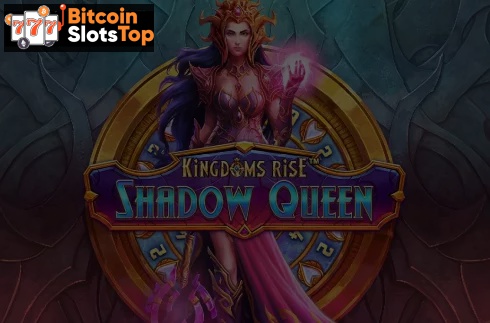 Kingdoms Rise Shadow Queen Bitcoin online slot